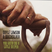 Doyle Lawson: You Gotta Dig a Little Deeper