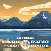 National Park Radio: The Great Divide