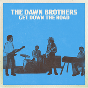 Get Down The Road