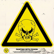 PAINTING WITH POISON