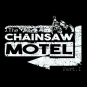 The Chainsaw Motel, Pt. 1