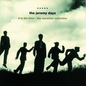 It Is The Time by The Jeremy Days