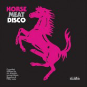 Horse Meat Disco (Unmixed Edition)