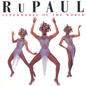 Ru Paul: Supermodel Of The World