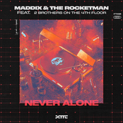 Never Alone (feat. 2 Brothers On The 4th Floor) - Single