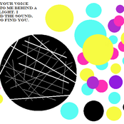 I Heard Your Voice Calling to Me Behind a Wall of Light. I Followed the Sound, Hoping to Find You.