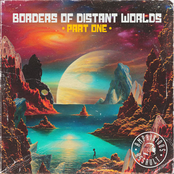 Borders of Distant Worlds, Pt. One