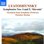 Lyatoshinsky: Symphony No. 4 & 5