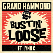 Bustin' Loose Feat. Lynn C