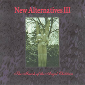 New Alternatives III: The March Of The Angel Children