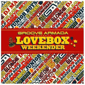 Groove Armada Presents Lovebox Weekender (Disc 2 - Andy Cato's Mix)