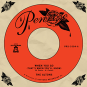 The Altons: When You Go (That's When You'll Know)