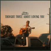 Thought Twice About Loving You