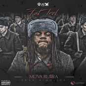 Fat Trel: Muva Russia