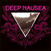 Deep Nausea