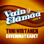 Kovemmat Kädet by Toni Wirtanen