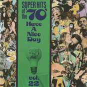 Super Hits Of The '70s: Have A Nice Day, Vol. 22