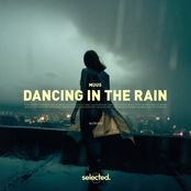 Muus: Dancing in the Rain