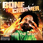 I Do It by Bone Crusher