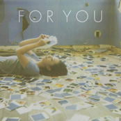 For You by Fickle Friends