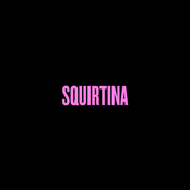Squirtina