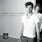 For King & Country: Crave