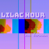 Zoe Berman: Lilac Hour