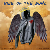 Rize of the Sunz '21 Boyz to Men' (The Crown)