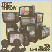 Mike Nolan’s Long Weekend ft. Dom Fox