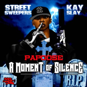 A Moment Of Silence by Papoose