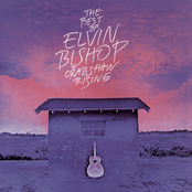 Be With Me by Elvin Bishop