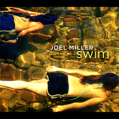 Joel Miller: Swim