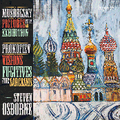 Mussorgsky: Pictures from an Exhibition; Prokofiev: Visions Fugitives & Sarcasms