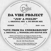 Jus' A Feelin / Live From Da Underground