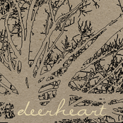 Dearheart: Deerheart