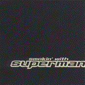 smokin' with superman