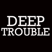 Deep Trouble