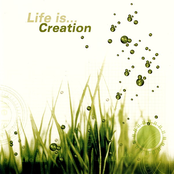Life Is... Creation