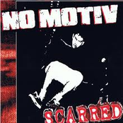 Scarred by No Motiv