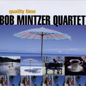 Groovetown by Bob Mintzer Quartet