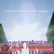 The Sheila Divine: Secret Society