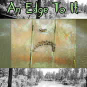 An Edge To It