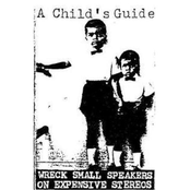 a child's guide to...