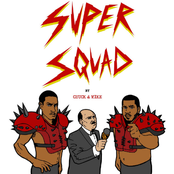 SUPERSQUAD: by Chuck & Mike - Single
