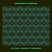 My Mind / Ancient Language