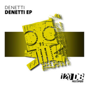 Denetti EP
