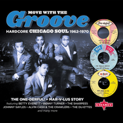 Benny Turner: Move With The Groove - Hardcore Chicago Soul 1962-1970