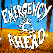 Emergency Ahead