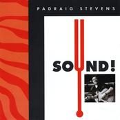 Padraig Stevens: Sound!