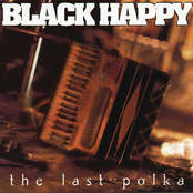 Black Happy: The Last Polka